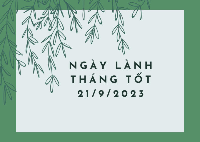 Xem ngày lành tháng tốt 21/9/2023: Sửa sang nhà cửa là việc không nên làm trong hôm nay - Ảnh 2.