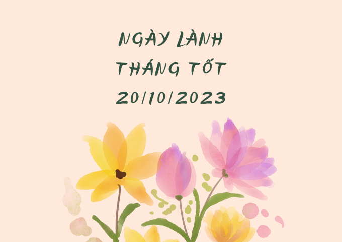 Xem ngày lành tháng tốt 20/10/2023: Hôm nay là một trong những ngày đẹp nhất tháng 10! - Ảnh 2.